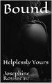 Bound by Josephine Rousseau
