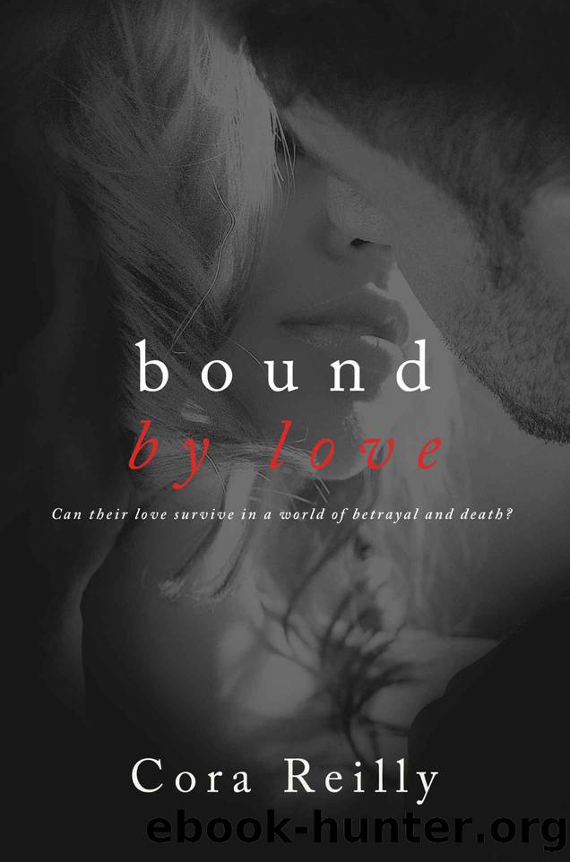 Bound by Love by Cora Reilly