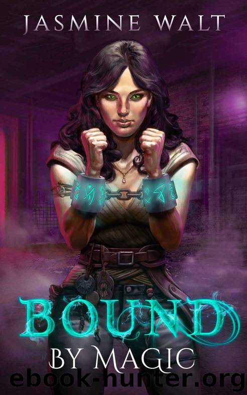 Bound by Magic by Jasmine Walt