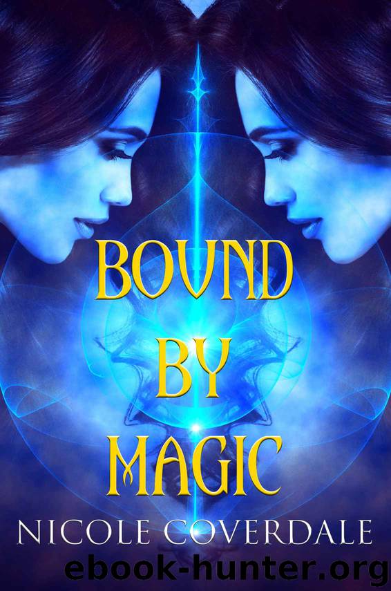 Bound by Magic by Nicole Coverdale