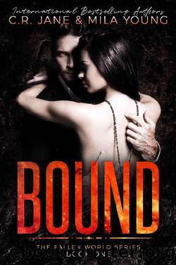 Bound by Mila Young & C.R. Jane