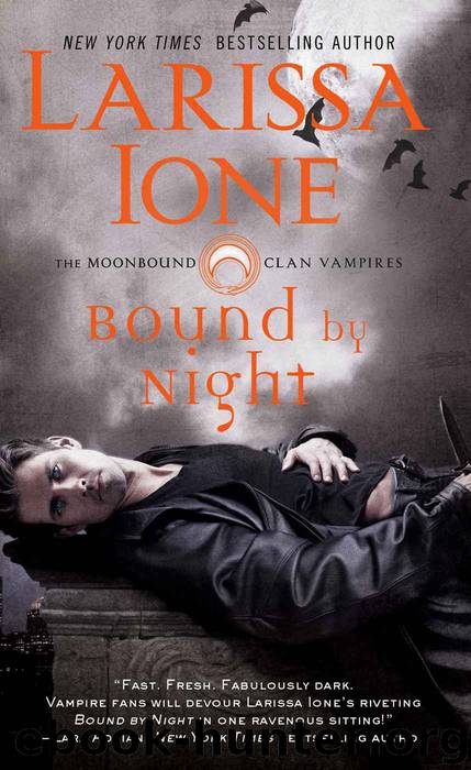Bound by Night (The Moonbound Clan Vampires) by Ione Larissa