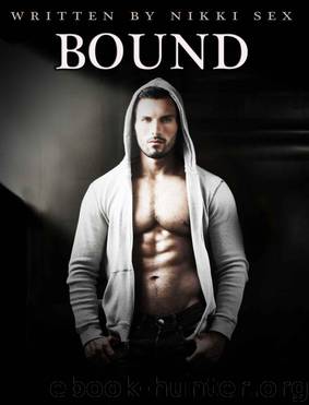 Bound by Sex Nikki
