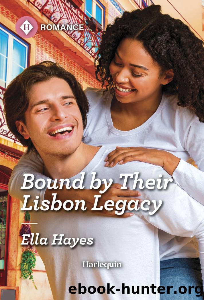 Bound by Their Lisbon Legacy by Ella Hayes