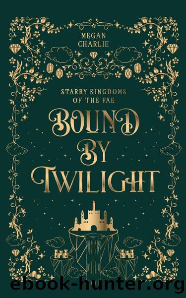 Bound by Twilight: A Gender-Swapped Jack and the Beanstalk Retelling by Megan Charlie