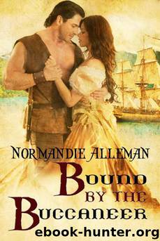 Bound by the Buccaneer by Normandie Alleman