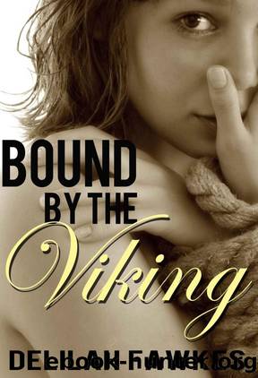 Bound by the Viking, Part 1: Captured by Delilah Fawkes