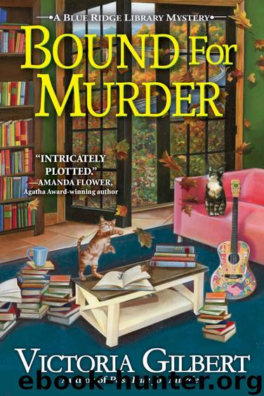 Bound for Murder (A Blue Ridge Library Mystery) by Victoria Gilbert