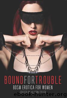 Bound for Trouble by Alison Tyler