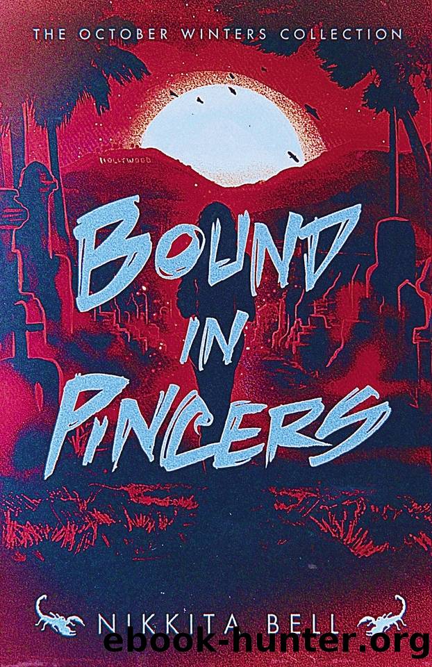 Bound in Pincers: An October Winters Novella by Nikkita Bell