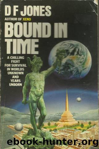 Bound in Time by D F Jones