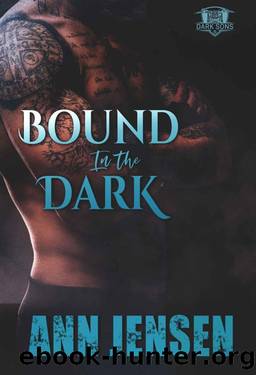 Bound in the Dark (Dark Sons MC Book 6) by Ann Jensen