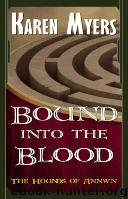 Bound into the Blood by Myers Karen