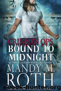 Bound to Midnight: An Immortal Ops World Novel (Crimson Ops Book 3) by Mandy M. Roth
