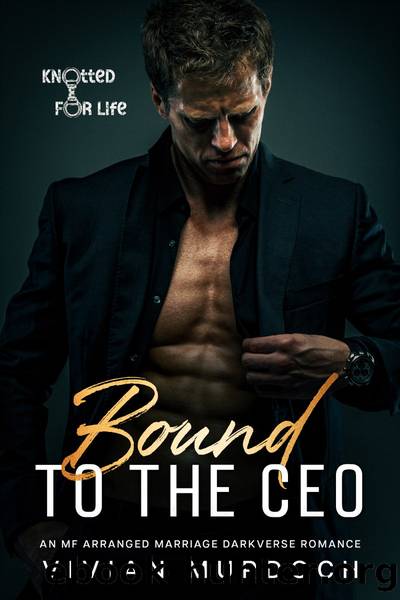 Bound to the CEO by Vivian Murdoch