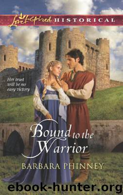 Bound to the Warrior by Barbara Phinney