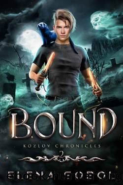 Bound: A Slavic Urban Fantasy Series (Kozlov Chronicles Book 2) by Elena Sobol