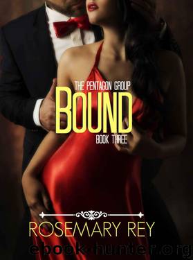 Bound: The Pentagon Group, Book 3 by Rey Rosemary
