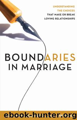 Boundaries in Marriage by Dr. Henry Cloud & Dr. John Townsend