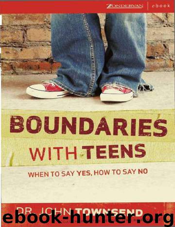 Boundaries with Teens by Henry Cloud; John Townsend