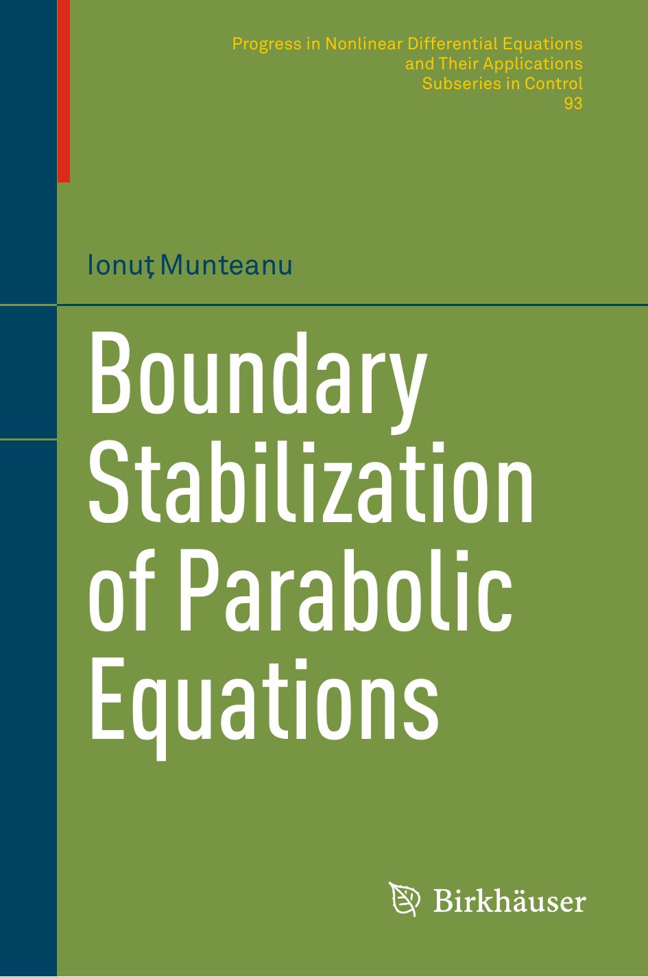 Boundary Stabilization of Parabolic Equations by Ionuţ Munteanu