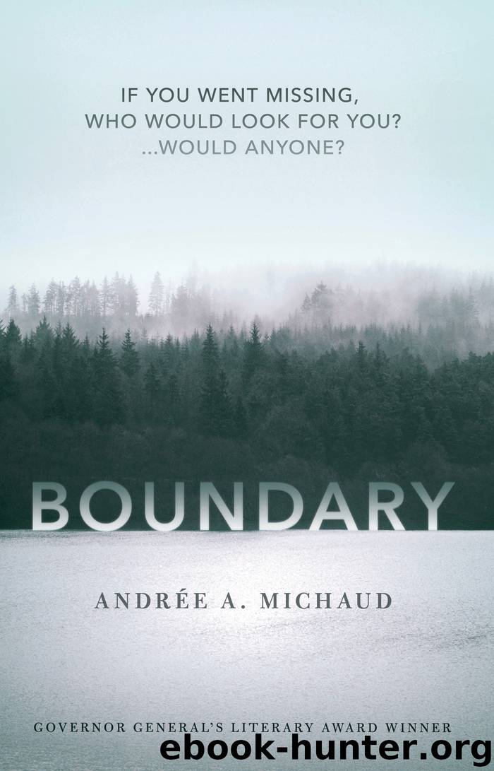 Boundary by Andrée A. Michaud