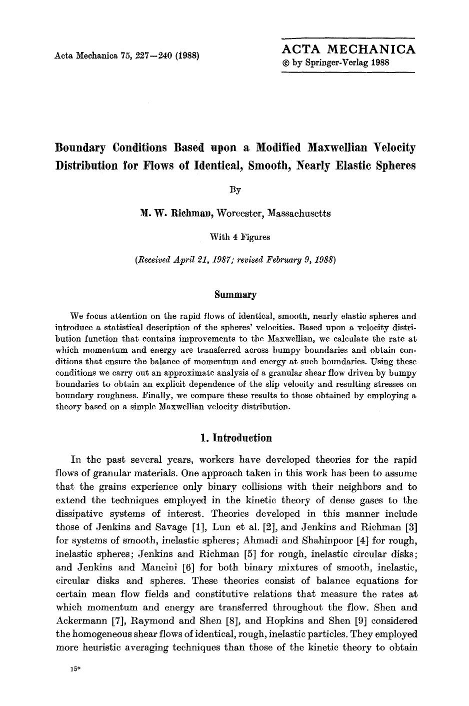 Boundary conditions based upon a modified Maxwellian velocity distribution for flows of identical, smooth, nearly elastic spheres by Unknown