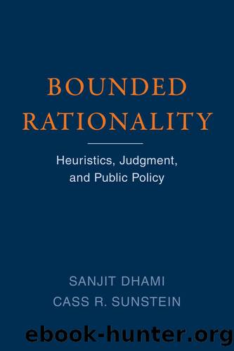 Bounded Rationality by Sanjit Dhami