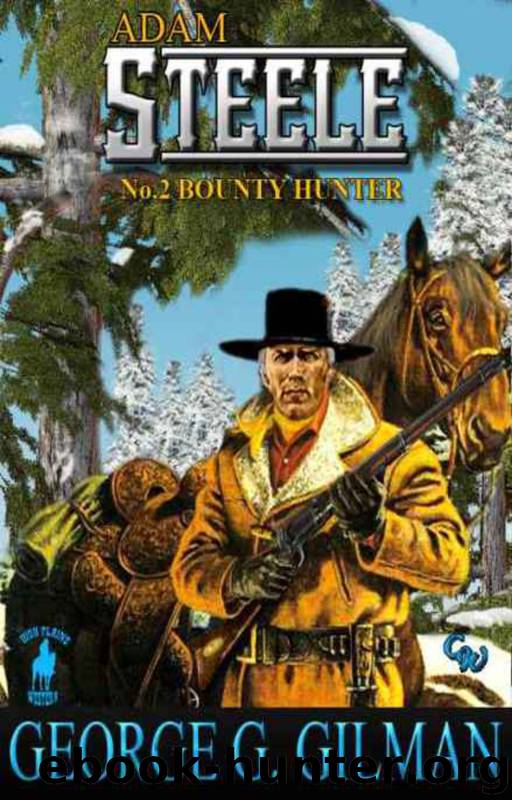 Bounty Hunter by George G. Gilman