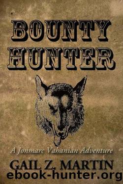 Bounty Hunter by Martin Gail Z
