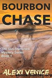 Bourbon Chase by Alexi Venice