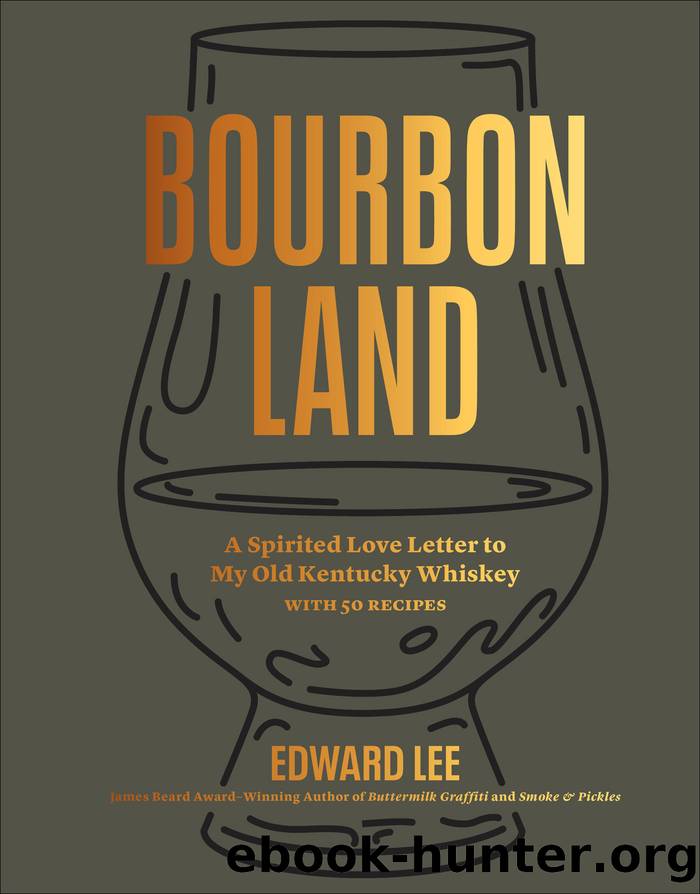 Bourbon Land by Edward Lee