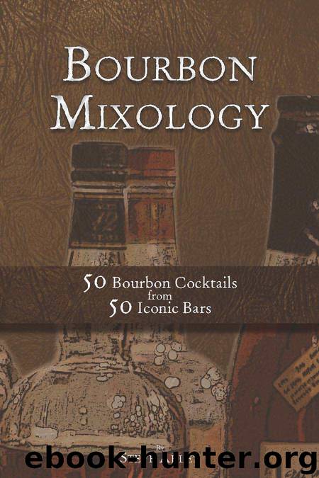 Bourbon Mixology by Akley Steve
