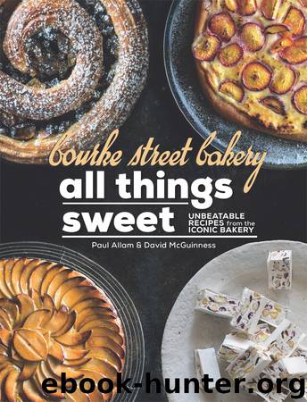 Bourke Street Bakery: All Things Sweet by Paul Allam
