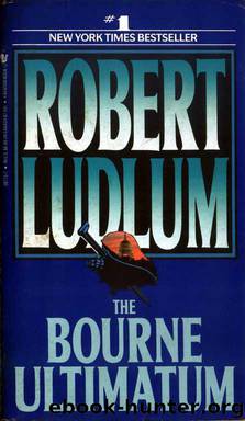 Bourne 3 - The Bourne Ultimatum by Robert Ludlum
