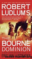 Bourne Betrayal by Robert Ludlum & Eric van Lustbader