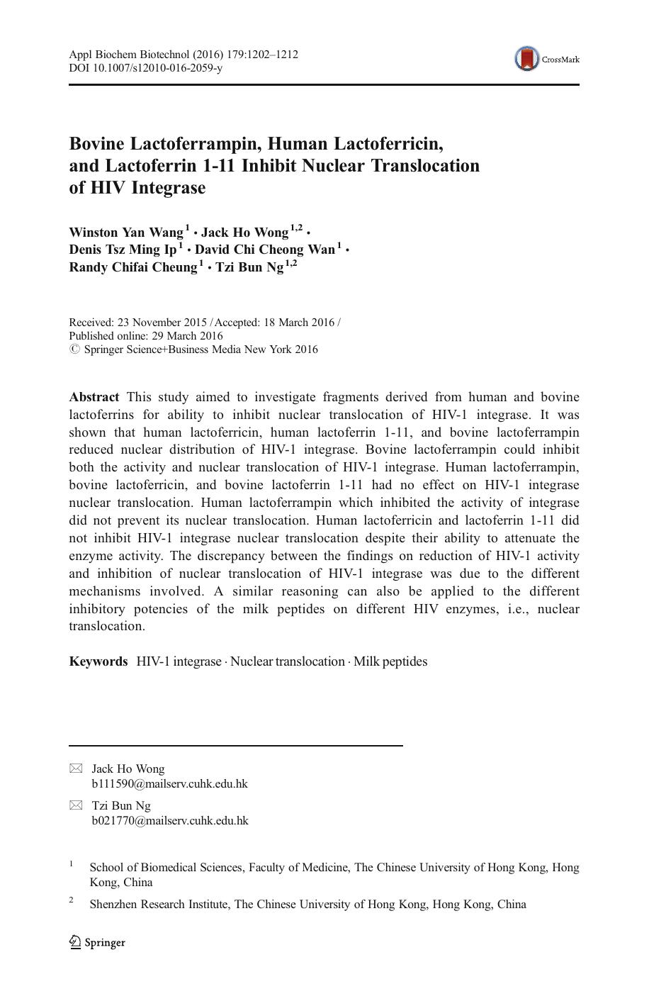 Bovine Lactoferrampin, Human Lactoferricin, and Lactoferrin 1-11 Inhibit Nuclear Translocation of HIV Integrase by unknow