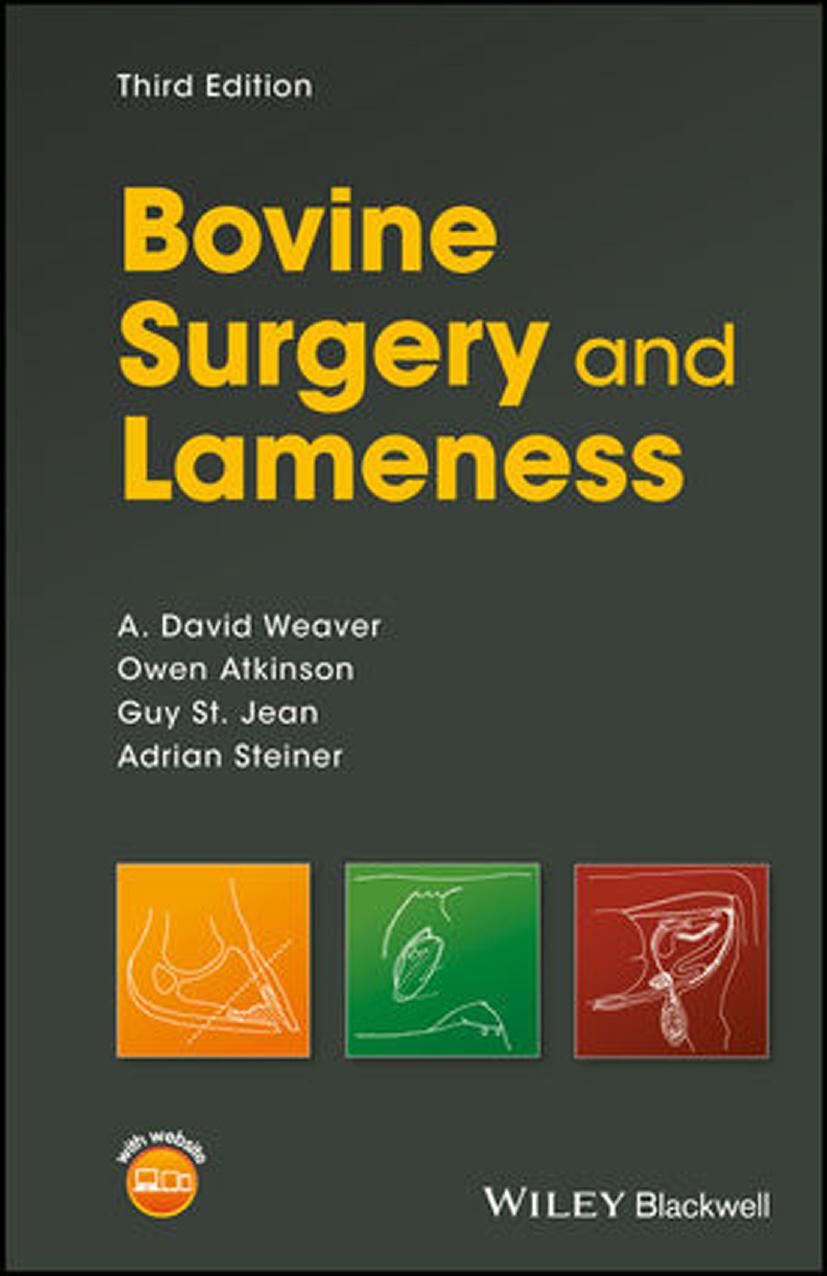 Bovine surgery and lameness by Atkinson Owen; St. Jean Guy; Steiner Adrian; Weaver Anthony David