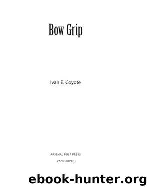 Bow Grip by Coyote Ivan E