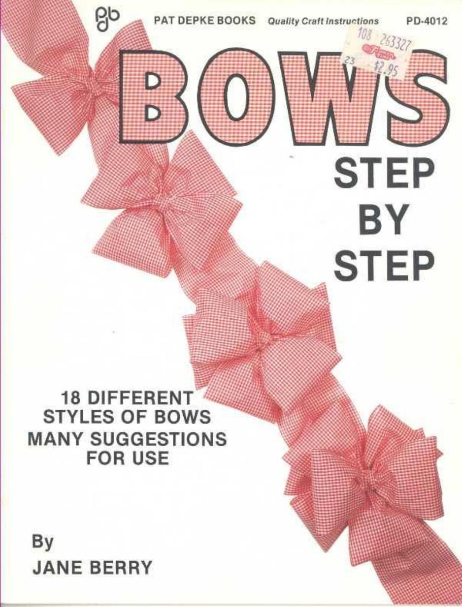 Bows. Step by Step by Unknown