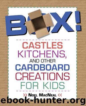 Box! by Noel MacNeal