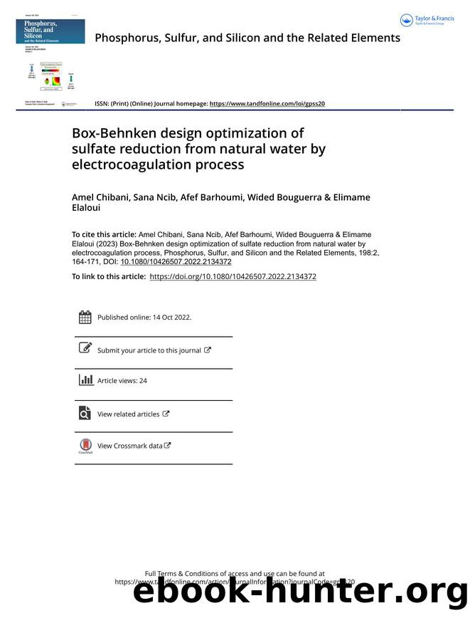 Box-Behnken design optimization of sulfate reduction from natural water by electrocoagulation process by Chibani Amel & Ncib Sana & Barhoumi Afef & Bouguerra Wided & Elaloui Elimame