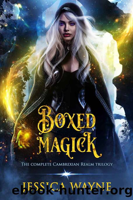 Boxed Magick: The Complete Trilogy by Wayne Jessica