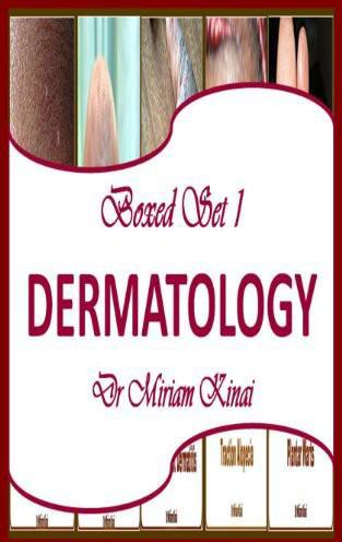 Boxed Set 1 Dermatology by Dr Miriam Kinai