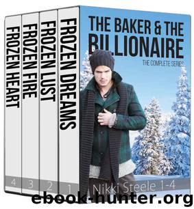 Boxed Set: The Baker & the Billionaire by Nikki Steele