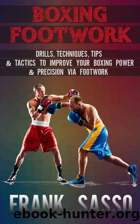 Boxing Footwork by Sasso Frank