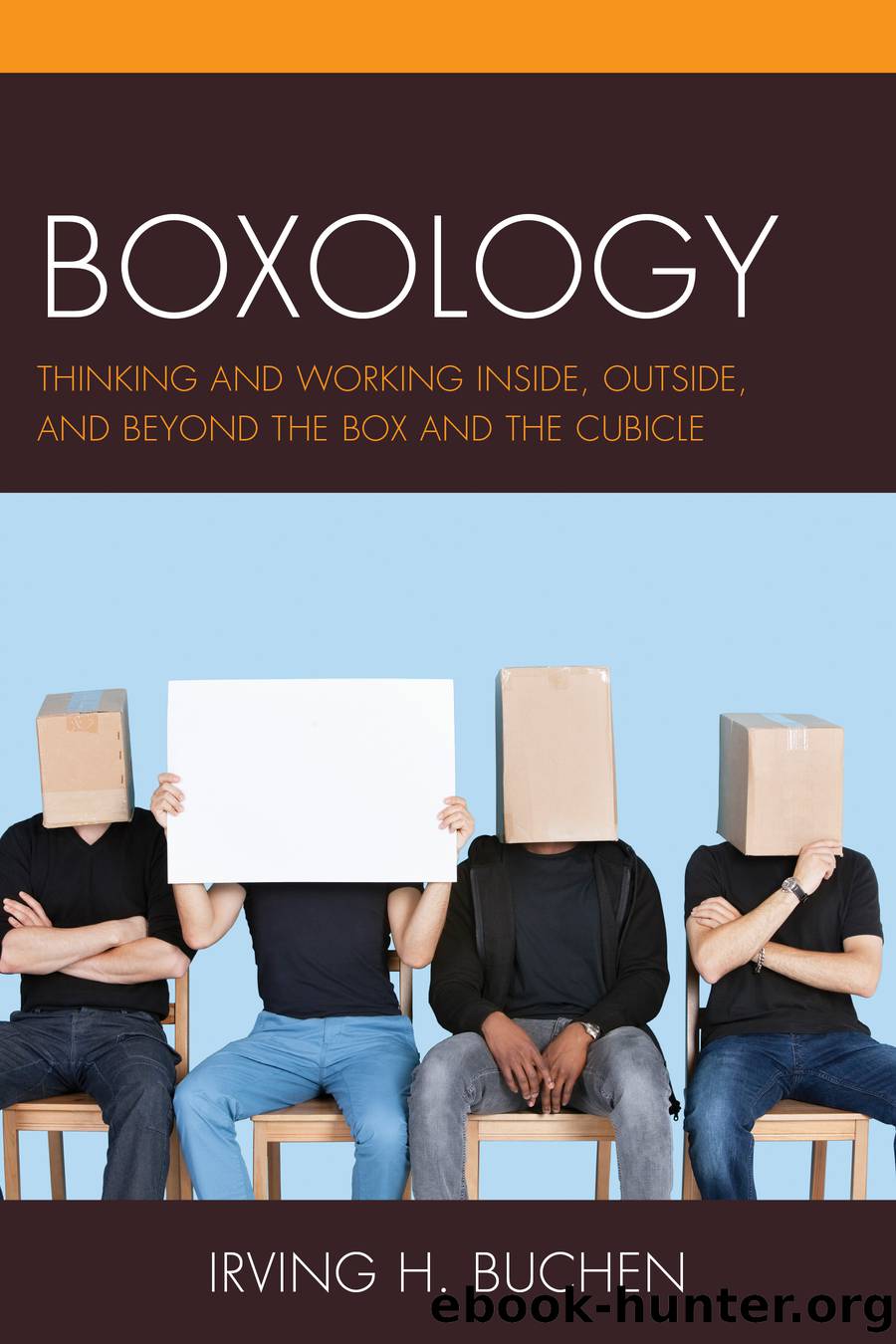 Boxology by Buchen Irving H.;