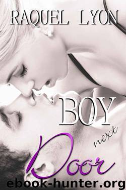 Boy Next Door (Parkside Avenue Book #2) by Lyon Raquel