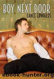 Boy Next Door by Lance Edwards