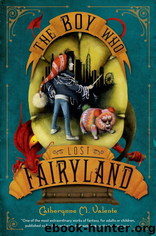 Boy Who Lost Fairyland, The by Valente Catherynne M